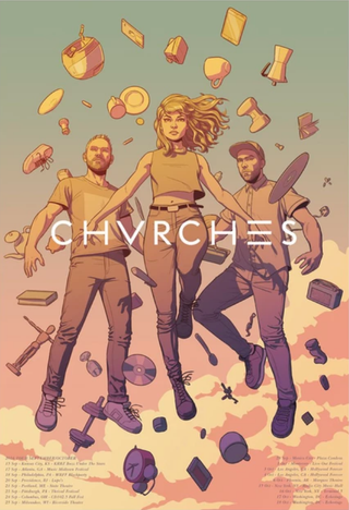 One of several tour posters for CHVRCHES, drawn by McKelvie.